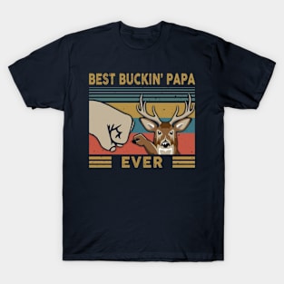 Best Buckin Papa Ever T-Shirt